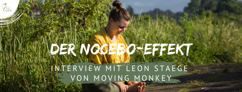 Der Nocebo-Effekt mit Leon von Moving Monkey