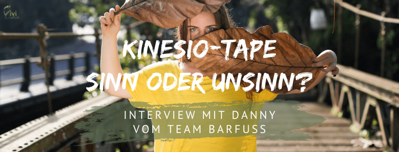 Alles über Kinesio-Tape bei Fußschmerzen: Interview mit Danny
